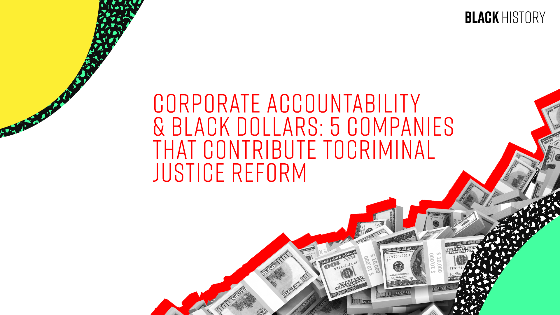 Black History Month: Criminal Justice Reform 2020 DLs